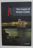 THE COUNT OF MONTE CRISTO by ALEXANDRE DUMAS , text adaptation by CLARE WEST , LEVEL THREE , 2010, CARTE PENTRU INVATAREA LIMBII ENGLEZE
