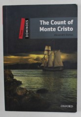 THE COUNT OF MONTE CRISTO by ALEXANDRE DUMAS , text adaptation by CLARE WEST , LEVEL THREE , 2010, CARTE PENTRU INVATAREA LIMBII ENGLEZE