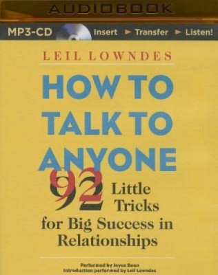How to Talk to Anyone: 92 Little Tricks for Big Success in Relationships foto