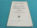 FENOMENE DE DISTRUGERE ȘI DE RECONSTITUIRE A SOLULUI * G. IONESCU-ȘIȘEȘTI / 1925 * 2 1 5