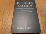 ISTORIA MAGIEI - Eliphas Levi - Editura Cartex, 2019, 468 p., Alta editura