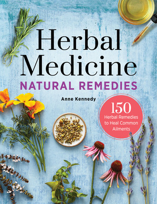 Herbal Medicine Natural Remedies: 150 Herbal Remedies to Heal Common Ailments foto