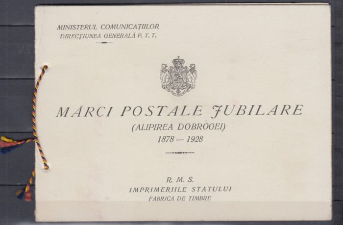 ROMANIA 1928 LP 81 MARCI POSTALE JUBILIARE ALIPIREA DOBROGEI 1878-1928 CARNET