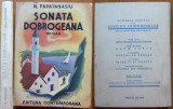 N. Papatanasiu , Sonata dobrogeana , 1942 , prima editie , Braila , Dobrogea