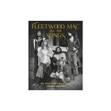 Fleetwood Mac All the Songs: The Story Behind Every Track