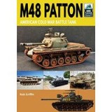 M48 Patton: American Post-war Main Battle Tank