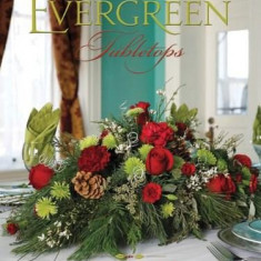 Evergreen Tabletops | Robert Waite, Lynn Arave