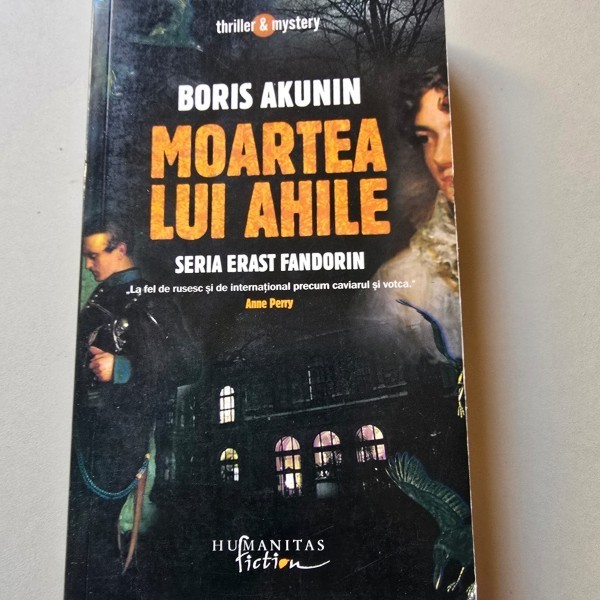 MOARTEA LUI AHILE - BORIS AKUNIN