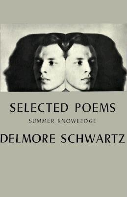 Selected Poems: Summer Knowledge