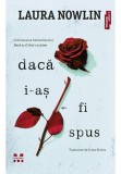 Cumpara ieftin Daca i-as fi spus