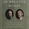 The Battle of Bretton Woods: John Maynard Keynes, Harry Dexter White, and the Making of a New World Order
