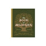 The Book of Belonging: Bible Stories for Kind and Contemplative Kids