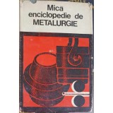 MICA ENCICLOPEDIE DE METALURGIE-IOSIF TRIPSA-198144