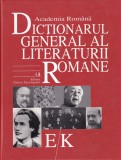 Eugen Simion - Dictionarul general al literaturii romane, volumul 3: E-K