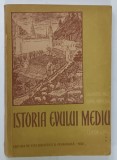 ISTORIA EVULUI MEDIU , MANUAL PENTRU CLASA A IX -A de FRANCISC PALL si CAMIL MURESAN , 1958