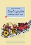 Vietile sfintilor - povestiri pentru copii Vol. 2 - Editura Supergraph