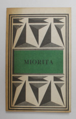 MIORITA - TEXTE POETICE ALESE , antologie de ADRIAN FOCHI , 1980 foto