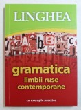 GRAMATICA LIMBII RUSE CONTEMPORANE - CU EXEMPLE PRACTICE , 2013 *MICI DEFECTE