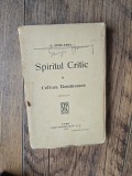 Spiritul Critic &icirc;n Cultura Rom&acirc;nească - G. Ibrăileanu