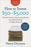 How to Invest $50-$5,000: The Small Investor&#039;s Step-By-Step Plan for Low-Risk Investing in Today&#039;s Economy