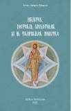 Hristos, doctorul sufletelor si al trupurilor noastre - Zaharia Zaharou