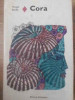 Cora - Virgil Duda, Editura Eminescu 1977, Roman Cartonat, 430 Pagini