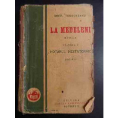 La Medeleni Vol I - Editia A Ii-a - Ionel Teodoreanu ,543661