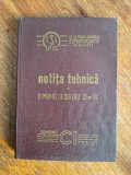 Notita tehnica a Combinei de cereale C1 tip 62 Uzina Semanatoarea / R5P5F