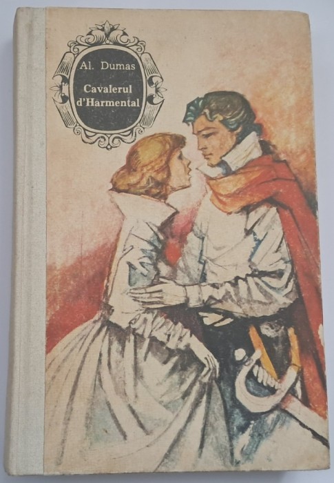 Alexandre Dumas - Cavalerul d&#039;Harmental
