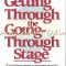 Getting Through The Going-Through Stage - Robert A. Schuller