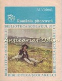 Cumpara ieftin Rominia Pitoreasca - A. Vlahuta