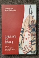 GALESUL DE ARGES. O altfel de monografie a satului romanesc de munte - Tita