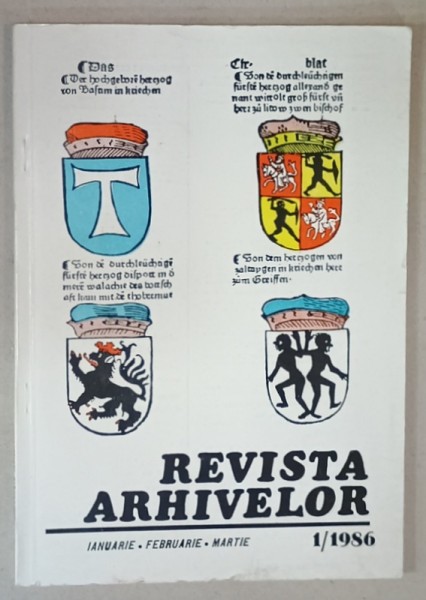 REVISTA ARHIVELOR , NR. 1 / 1986
