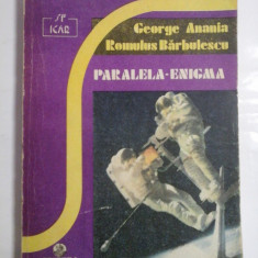 PARALELA-ENIGMA - George Anania & Romulus Barbulescu