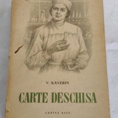 V. Kaverin - Carte deschisă (Ed. Cartea Rusă - 1955)