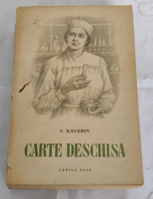 V. Kaverin - Carte deschisă (Ed. Cartea Rusă - 1955) foto