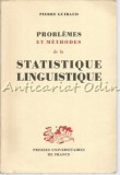 Cumpara ieftin Problemes Et Methodes De La Statistique - Pierre Guiraud