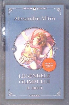 LEGENDELE OLIMPULUI VOL.2 EROII-ALEXANDRU MITRU-275382 foto