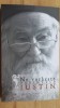 Ne vorbeste Parintele Justin - Parvu Justin, Fundatia Justin Parvu, 2011, 256 pagini