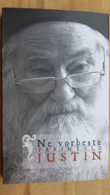 Ne vorbeste Parintele Justin- Parvu Justin foto