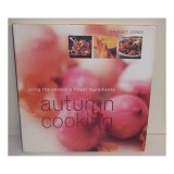 Cumpara ieftin Autumn Cooking (Seasonal Cooking)