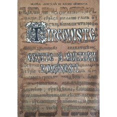 Muzeul Județean D&acirc;mbovița, T&acirc;rgoviște cetate a culturii Rom&acirc;nești, 1974