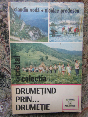 CLAUDIU VODA - DRUMETIND PRIN DRUMETIE foto