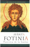 Sfanta Fotinia, pustnica de la Iordan