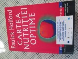 Patrick Holford - Cartea nutritiei optime