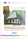 ORASUL VRAJIT