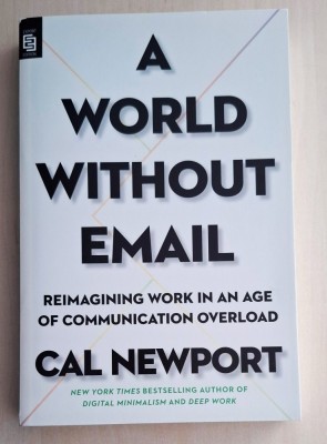 A World Without Email - Cal Newport foto