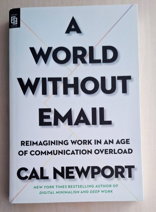 A World Without Email - Cal Newport