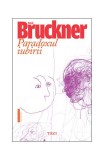 Paradoxul iubirii - Paperback brosat - Pascal Bruckner - Trei