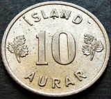 Cumpara ieftin Moneda 10 AURAR - ISLANDA, anul 1962 * cod 334 = A.UNC, Europa